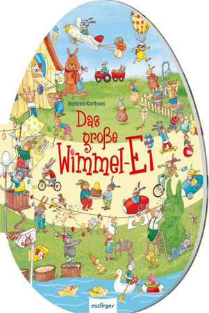 Bild zu Das große Wimmel-Ei von Korthues, Barbara (Illustr.)