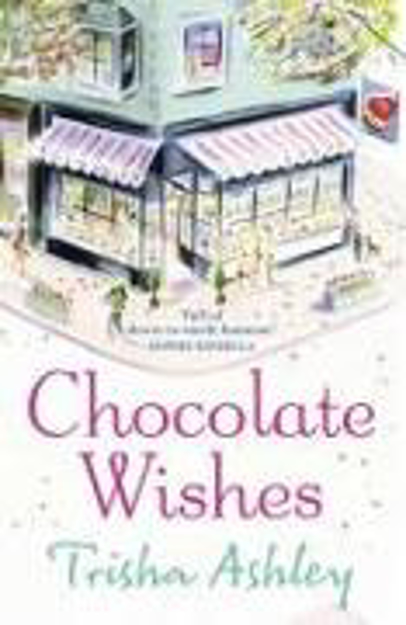 Bild zu Chocolate Wishes von Ashley, Trisha