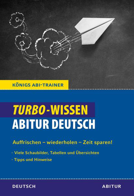 Bild zu Königs Abi-Trainer: Turbo-Wissen: Abitur Deutsch