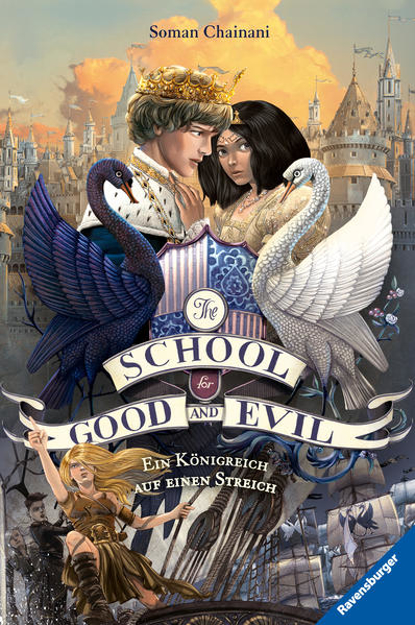 Bild zu The School for Good and Evil, Band 4: Ein Königreich auf einen Streich von Chainani, Soman 
