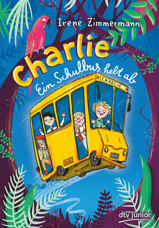 Bild zu Charlie - Ein Schulbus hebt ab von Zimmermann, Irene 