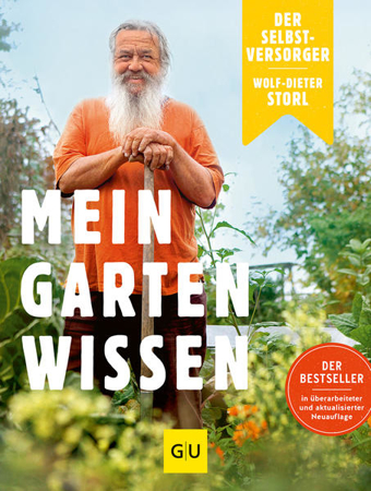 Bild zu Der Selbstversorger: Mein Gartenwissen von Storl, Wolf-Dieter