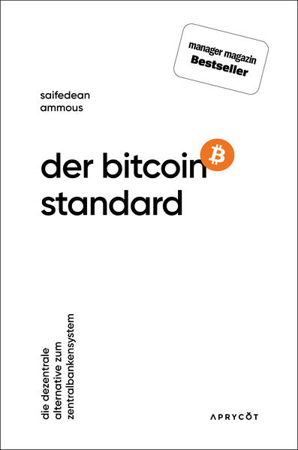 Bild zu Der Bitcoin-Standard von Ammous, Saifedean