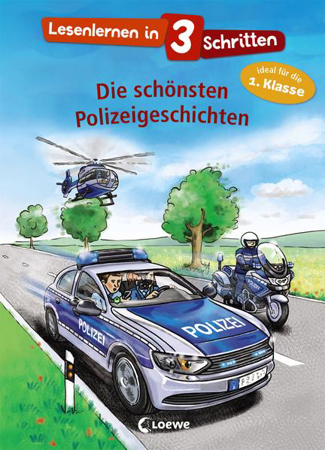 Bild zu Lesenlernen in 3 Schritten - Die schönsten Polizeigeschichten von Loewe Erstlesebücher (Hrsg.)