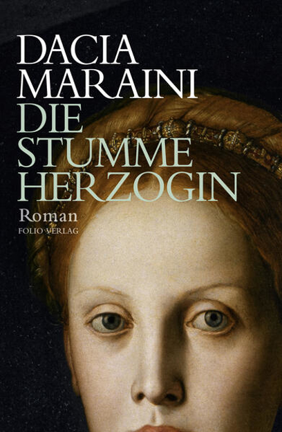 Bild zu Die stumme Herzogin (eBook) von Maraini, Dacia
