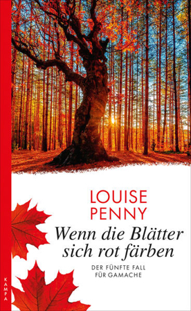 Bild zu Wenn die Blätter sich rot färben von Penny, Louise 