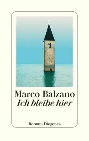 Bild zu Ich bleibe hier von Balzano, Marco 