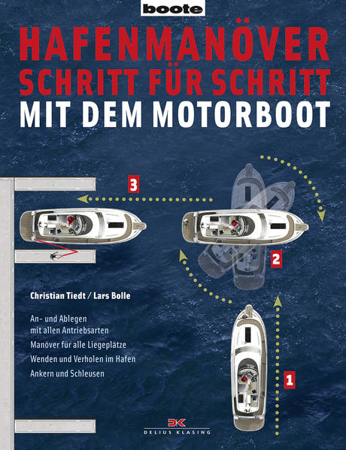 Bild zu Hafenmanöver Schritt für Schritt - mit dem Motorboot von Tiedt, Christian 