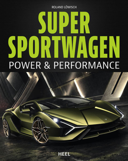 Bild zu Supersportwagen - Power & Performance von Löwisch, Roland