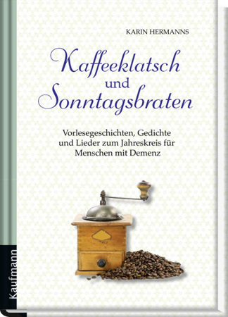 Bild zu Kaffeeklatsch und Sonntagsbraten von Hermanns, Karin
