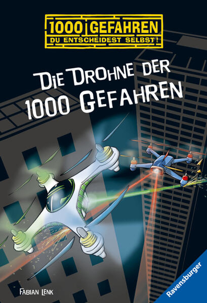 Bild zu Die Drohne der 1000 Gefahren von Lenk, Fabian 