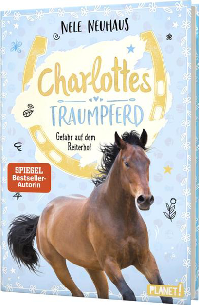 Bild zu Charlottes Traumpferd 2: Gefahr auf dem Reiterhof von Neuhaus, Nele
