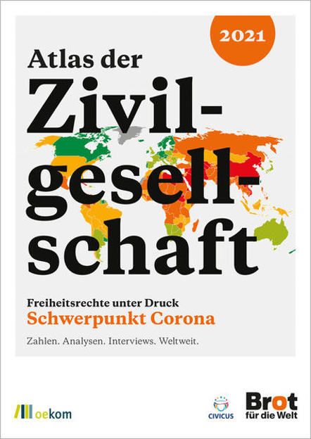 Bild zu Atlas der Zivilgesellschaft: Freiheitsrechte unter Druck von Brot für die Welt, Evangelisches Werk für Diakonie und Entwicklung e.V. (Hrsg.)