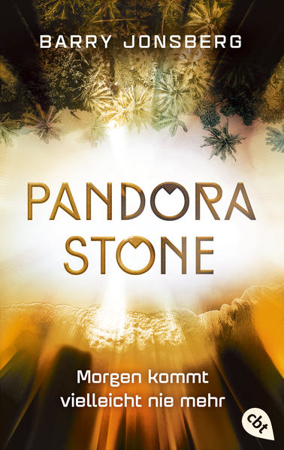 Bild zu Pandora Stone - Morgen kommt vielleicht nie mehr von Jonsberg, Barry 