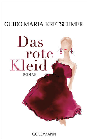 Bild zu Das rote Kleid von Kretschmer, Guido Maria