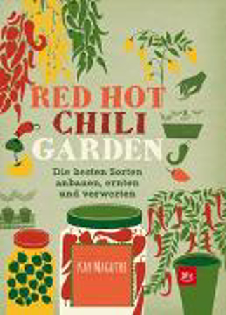 Bild zu Red Hot Chili Garden von Maguire, Kay 