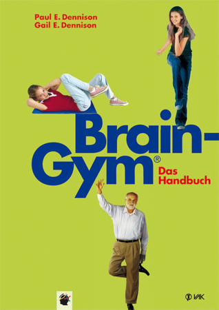 Bild zu Brain-Gym® - das Handbuch von Dennison, Paul E 