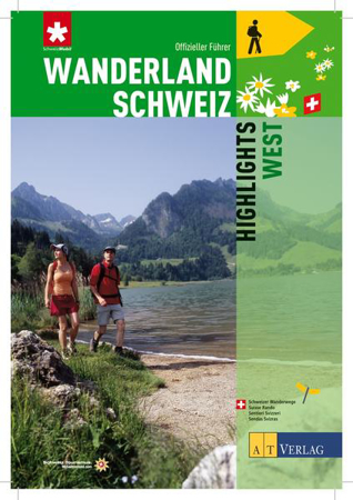 Bild zu Wanderland Schweiz - Highlights West von Ihle, Jochen