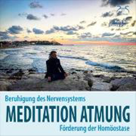 Bild zu Meditation Atmung, Beruhigung des Nervensystems und Förderung der Homöostase (Audio Download) von Abrolat, Torsten 