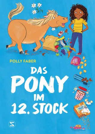 Bild zu Das Pony im 12. Stock von Faber, Polly 