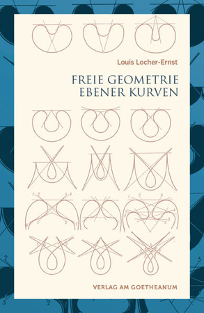 Bild zu Freie Geometrie ebener Kurven von Locher-Ernst, Louis 