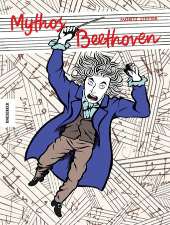 Bild zu Mythos Beethoven von Stetter, Moritz