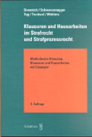 Bild zu Klausuren und Hausarbeiten im Strafrecht und Strafprozessrecht von Donatsch, Andreas 