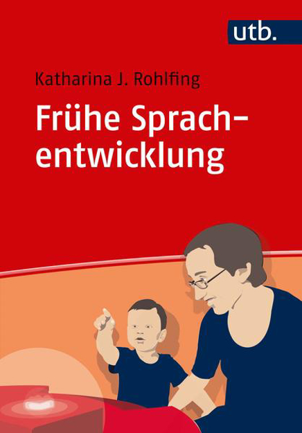 Bild zu Frühe Sprachentwicklung von Rohlfing, Katharina