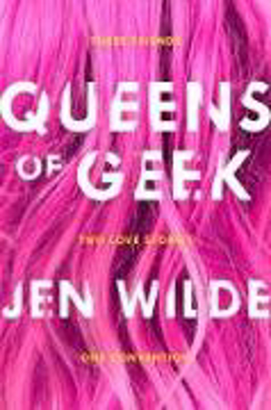Bild zu Queens of Geek von Wilde, Jen
