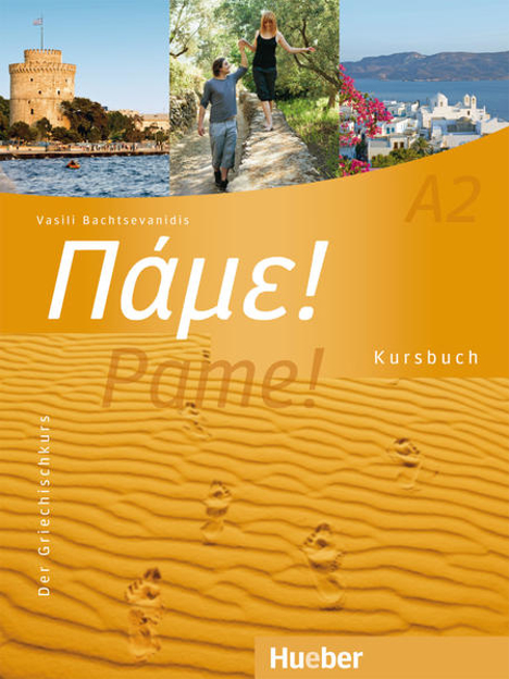 Bild zu Pame! A2. Kursbuch von Bachtsevanidis, Vasili