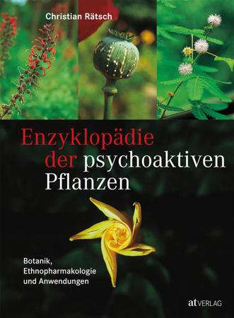 Bild zu Enzyklopädie der psychoaktiven Pflanzen von Rätsch, Christian