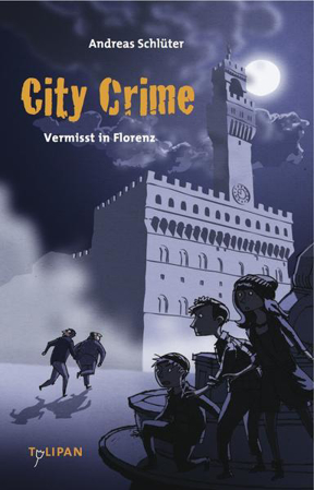 Bild zu City Crime 01 - Vermisst in Florenz von Schlüter, Andreas 
