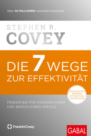 Bild zu Die 7 Wege zur Effektivität von Covey, Stephen R. 