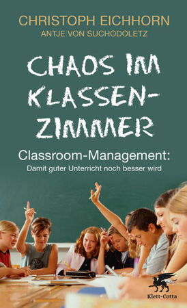 Bild zu Chaos im Klassenzimmer von Eichhorn, Christoph 