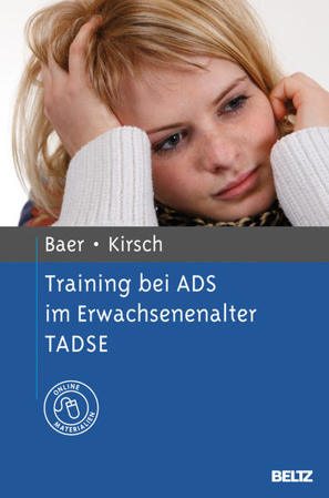 Bild zu Training bei ADS im Erwachsenenalter TADSE von Baer, Nina 