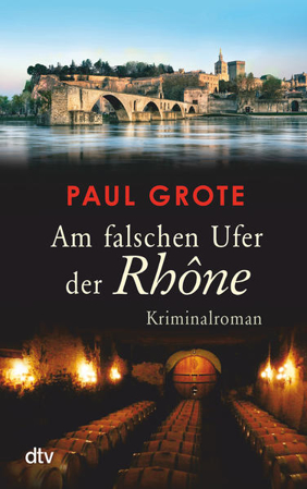 Bild zu Am falschen Ufer der Rhône von Grote, Paul