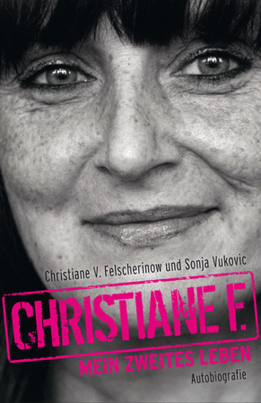 Bild zu Christiane F. - Mein zweites Leben von Felscherinow, Christiane V. 