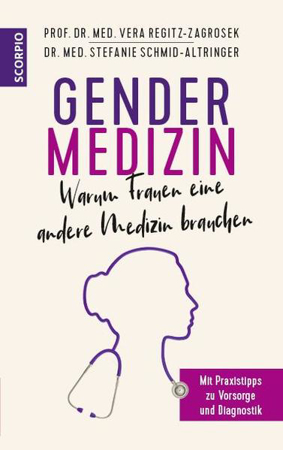 Bild zu Gendermedizin: Warum Frauen eine andere Medizin brauchen von Regitz-Zagrosek, Vera 