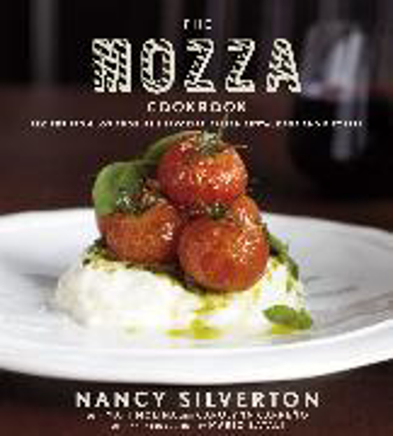 Bild zu The Mozza Cookbook von Silverton, Nancy 