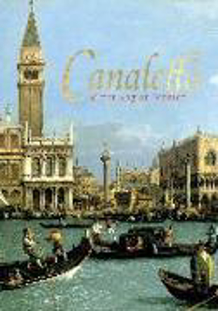 Bild zu Canaletto and the Art of Venice von Razzall, Rosie 