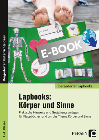 Bild zu Lapbooks: Körper und Sinne - 1.-4. Klasse (eBook) von Kirschbaum, Klara