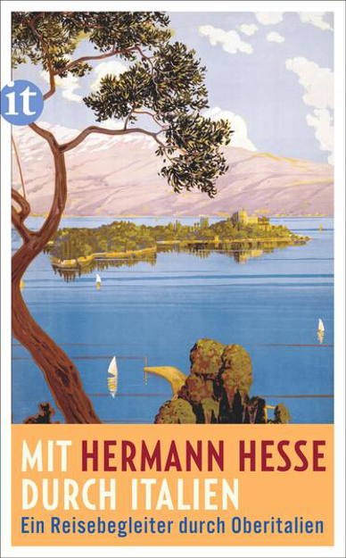 Bild zu Mit Hermann Hesse durch Italien von Hesse, Hermann 