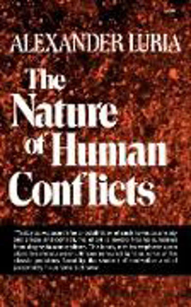 Bild zu The Nature of Human Conflicts von Luria, A. R. 