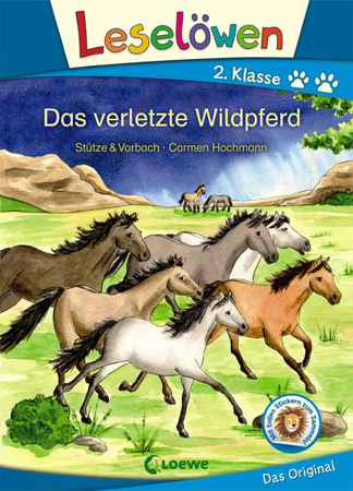Bild zu Leselöwen 2. Klasse - Das verletzte Wildpferd von Stütze & Vorbach 