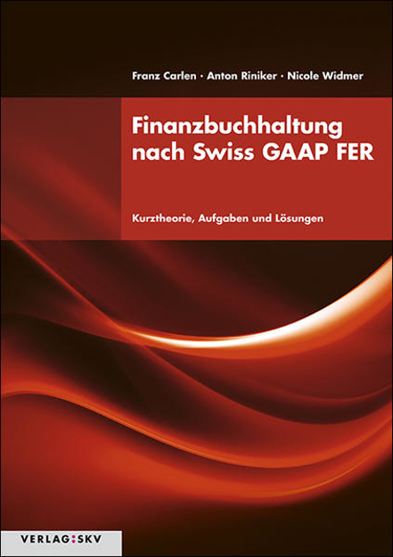 Bild zu Finanzbuchhaltung nach Swiss GAAP FER von Carlen, Franz 