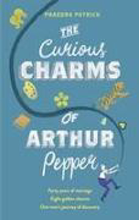 Bild zu The Curious Charms Of Arthur Pepper von Patrick, Phaedra
