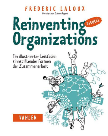 Bild zu Reinventing Organizations visuell von Laloux, Frederic 
