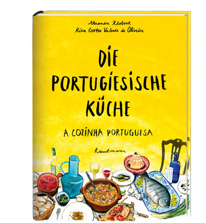 Bild zu Die Portugiesische Küche von Klobouk, Alexandra 