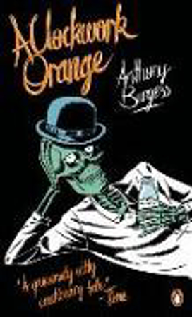 Bild zu A Clockwork Orange von Burgess, Anthony