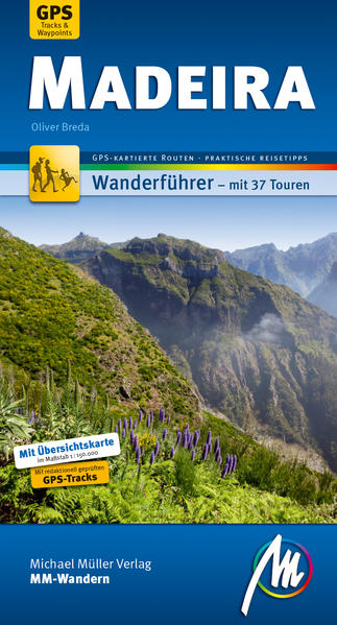 Bild zu Madeira MM-Wandern Wanderführer Michael Müller Verlag von Breda, Oliver